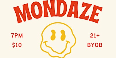 MONDAZE: Live Standup on a Monday